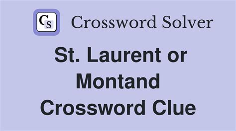 st laurent crossword clue.